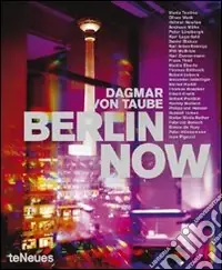 Berlin now. Ediz. inglese e tedesca Occasione Imperdibile