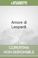 Amore di Leopardi Ordina Subito