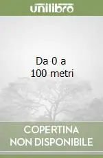 Super Prezzo Da 0 a 100 metri