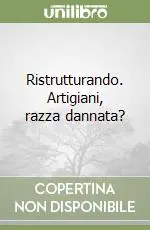 Compra Online Ristrutturando. Artigiani, razza dannata?