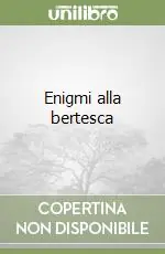 Bestseller Enigmi alla bertesca