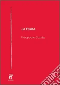 La fiaba Must-Have