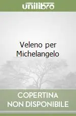 Più Venduto Veleno per Michelangelo
