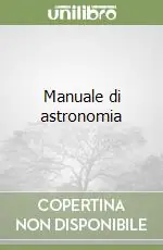 Manuale di astronomia Spedizione Espresso