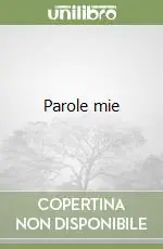 Miglior Prezzo Parole mie