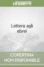 Esclusivo Lettera agli ebrei