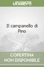 Ultime Pezzi Il campanello di Pino
