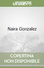 Novità Naira Gonzalez