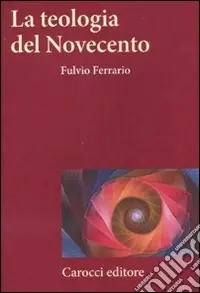 Offerta La Teologia del Novecento