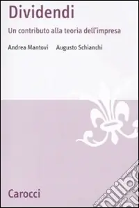 Miglior Prezzo Dividendi. Un contributo alla teoria dell‘impresa