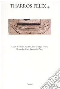 Acquista Ora Tharros felix. Vol. 4