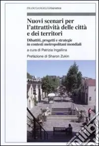 Pagamento Sicuro Nuovi scenari per l‘attrattivtà delle città e dei territori. Dibattiti, progetti e strategie in contesti metropolitani mondiali