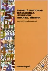 Offerta Limitata Priorità nazionali. Trasparenza, istruzione, finanza, energia