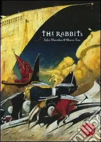 The Rabbits. Ediz. illustrata Consegna Rapida