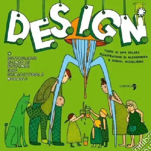 Solo Oggi D.E.S.I.G.N.. Ediz. illustrata