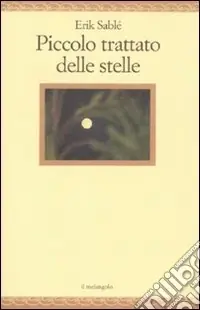 Piccolo trattato delle stelle Più Venduto