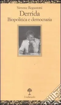 Derrida. Biopolitica e democrazia Super Prezzo