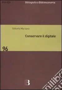 Pagamento Sicuro Conservare il digitale. Metodi, norme, tecnologie