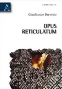 Bestseller Opus reticulatum