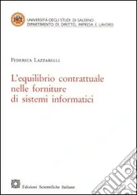 L‘equilibrio contrattuale nelle forniture di sistemi informatici Promozione