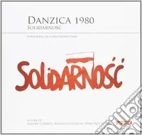 Compra Online Danzica 1980. Ediz. illustrata
