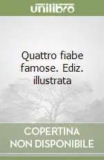 Professionale Quattro fiabe famose. Ediz. illustrata