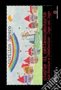 Prezzo Basso Lele fantino e l‘elefantino-L‘ago nel lago. Storie di Settecasestorte. Vol. 1Lele fantino e l‘elefantino. L‘ago nel lago