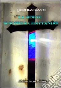 La morte si sconta chattando Nuova Collezione