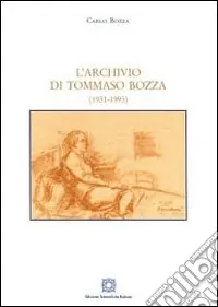 Must-Have L‘archivio di Tommaso Bozza