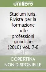 Studium iuris. Rivista per la formazione nelle professioni giuridiche (2010) vol. 7-8 Occasione