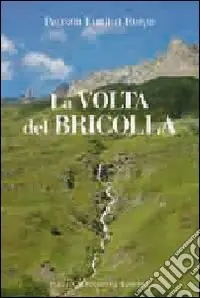 Quantità Limitata La volta del Bricolla