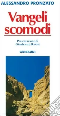 Vangeli scomodi Ordina Subito