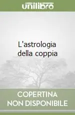 L‘astrologia della coppia Vendita Finale