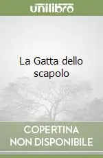 La Gatta dello scapolo Subito Disponibile