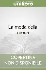 La moda della moda Compra Online