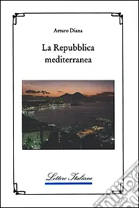 Compra Adesso La repubblica mediterranea