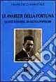 Le avarizie della fortuna. Guido Albanese, musicista popolare Novità