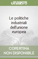 Le politiche industriali dell‘unione europea Più Venduto
