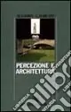 Di Tendenza Percezione e architettura