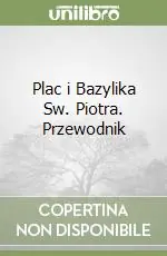 Vendita Finale Plac i Bazylika Sw. Piotra. Przewodnik