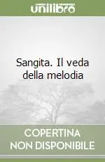 Economico Sangita. Il veda della melodia