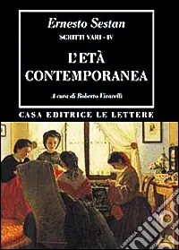 Occasione Imperdibile Scritti vari. Vol. 4 L‘Età contemporanea