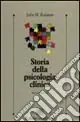 Prezzo Basso Storia della psicologia clinica