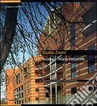 Ultime Pezzi Studio Zenoni residenze a Milano (1963-1996)