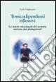Tossicodipendenza e intervento educativo Spedizione Espresso
