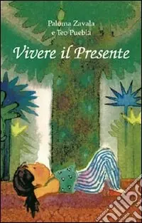 Solo Oggi Vivere il presente