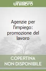 Subito Disponibile Agenzie per l‘impiego promozione del lavoro
