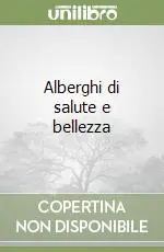 Più Venduto Alberghi di salute e bellezza