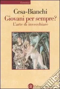 Giovani per sempre? L‘arte di invecchiare Spedizione Espresso