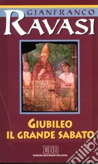 Solo Oggi Giubileo. Il Grande Sabato. Ciclo di conferenze (Milano, Centro Culturale S. Fedele)